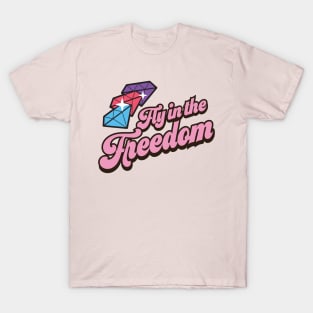 Fly In the Freedom T-Shirt